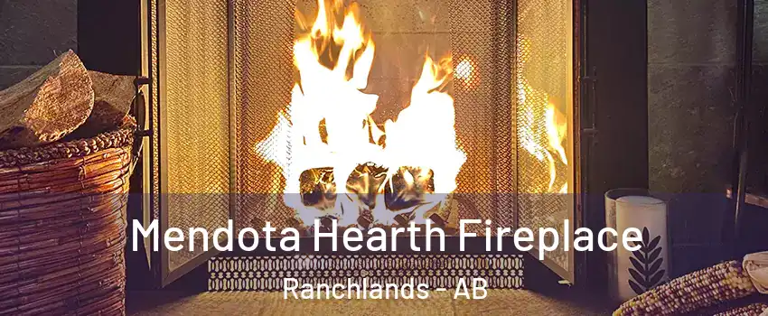  Mendota Hearth Fireplace Ranchlands - AB