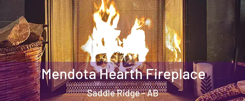  Mendota Hearth Fireplace Saddle Ridge - AB