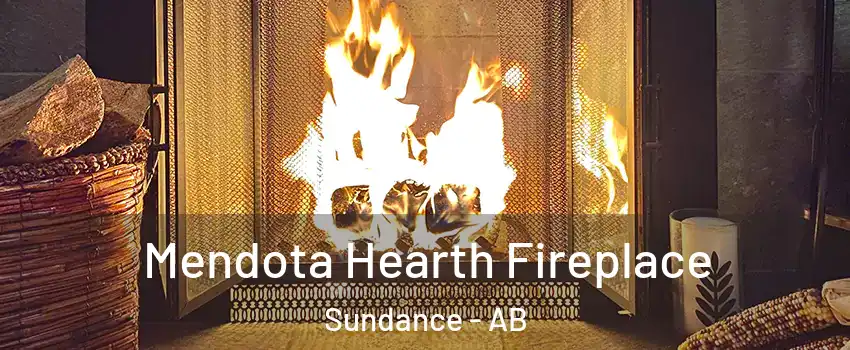  Mendota Hearth Fireplace Sundance - AB