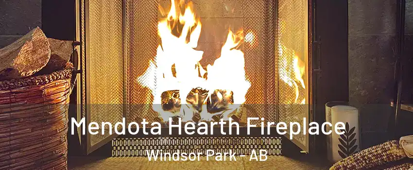  Mendota Hearth Fireplace Windsor Park - AB