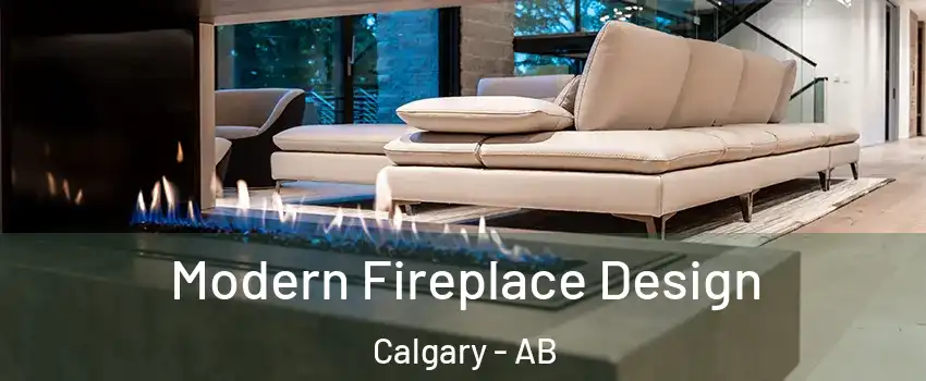  Modern Fireplace Design Calgary - AB