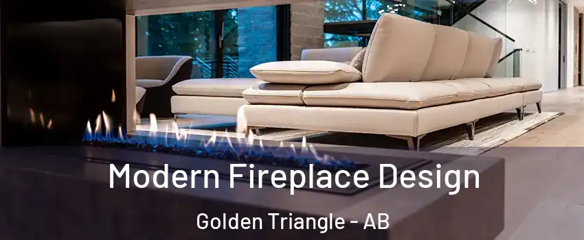  Modern Fireplace Design Golden Triangle - AB