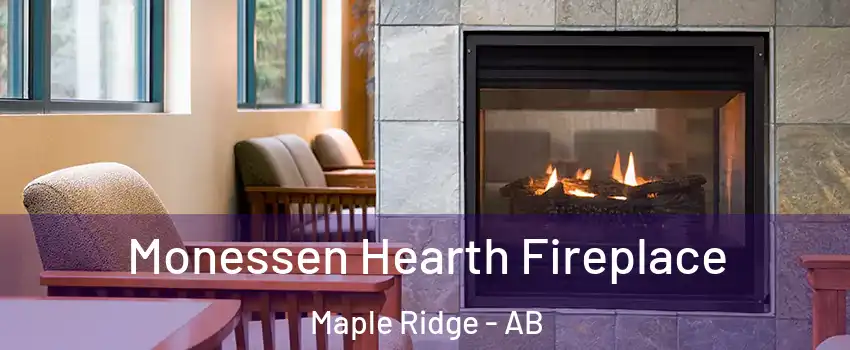  Monessen Hearth Fireplace Maple Ridge - AB