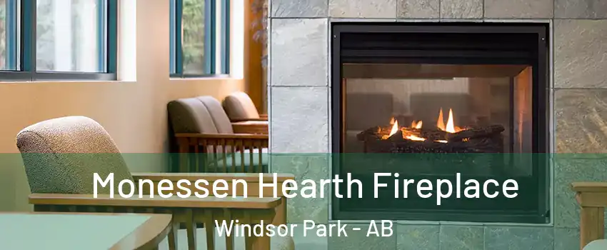  Monessen Hearth Fireplace Windsor Park - AB