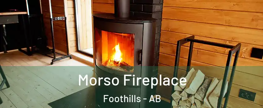  Morso Fireplace Foothills - AB
