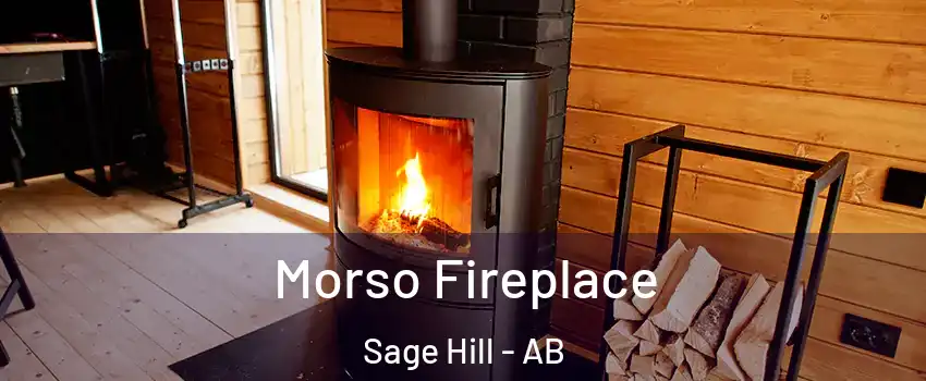  Morso Fireplace Sage Hill - AB