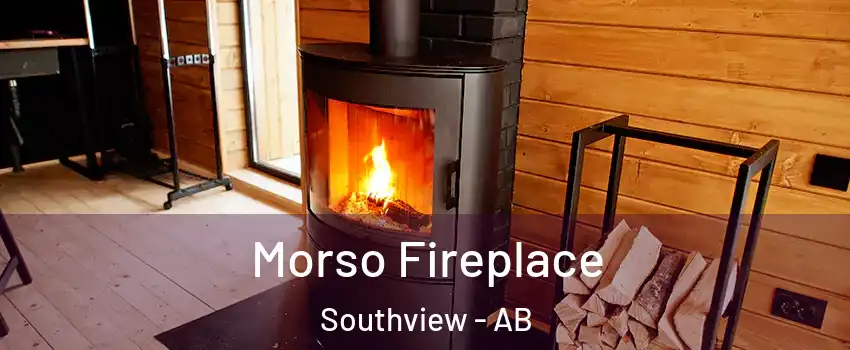  Morso Fireplace Southview - AB