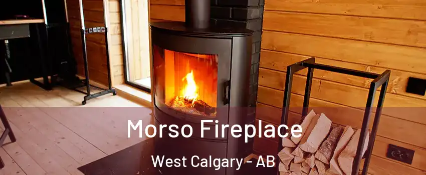  Morso Fireplace West Calgary - AB