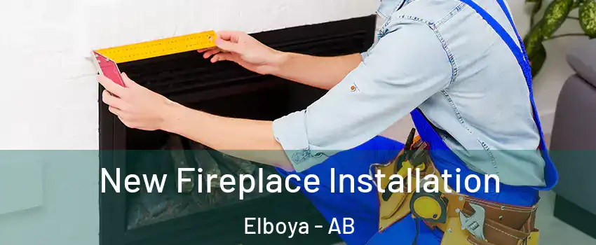  New Fireplace Installation Elboya - AB