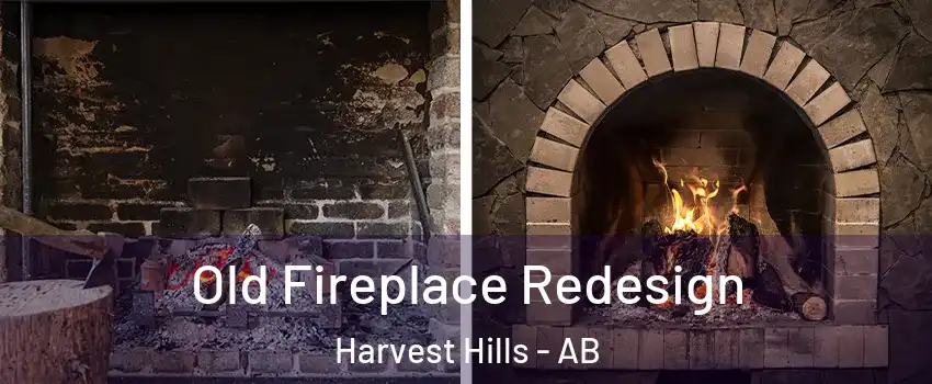  Old Fireplace Redesign Harvest Hills - AB