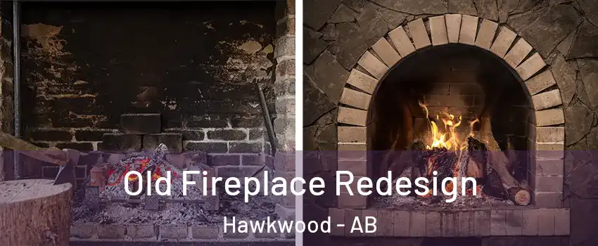  Old Fireplace Redesign Hawkwood - AB