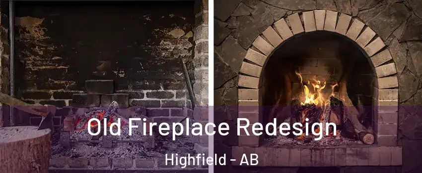  Old Fireplace Redesign Highfield - AB