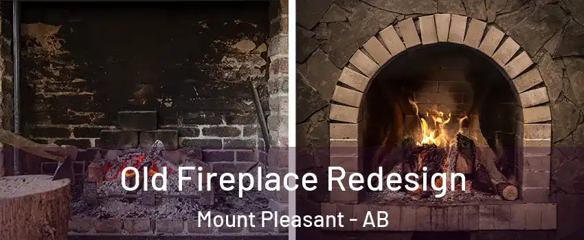  Old Fireplace Redesign Mount Pleasant - AB
