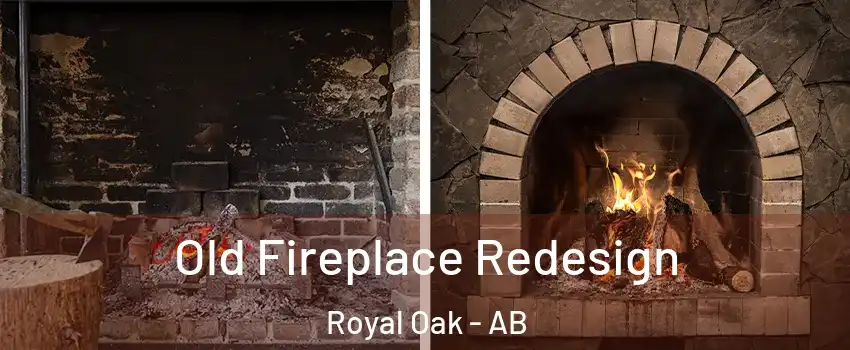  Old Fireplace Redesign Royal Oak - AB