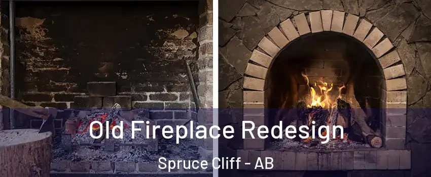  Old Fireplace Redesign Spruce Cliff - AB