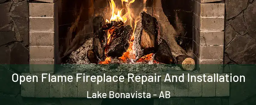  Open Flame Fireplace Repair And Installation Lake Bonavista - AB