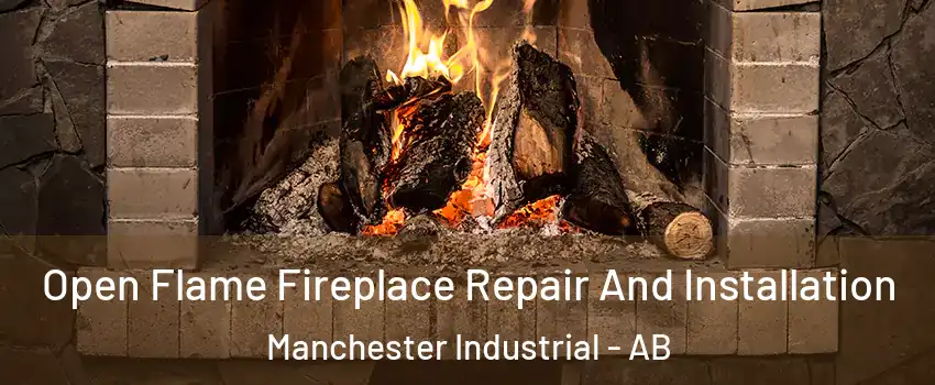  Open Flame Fireplace Repair And Installation Manchester Industrial - AB