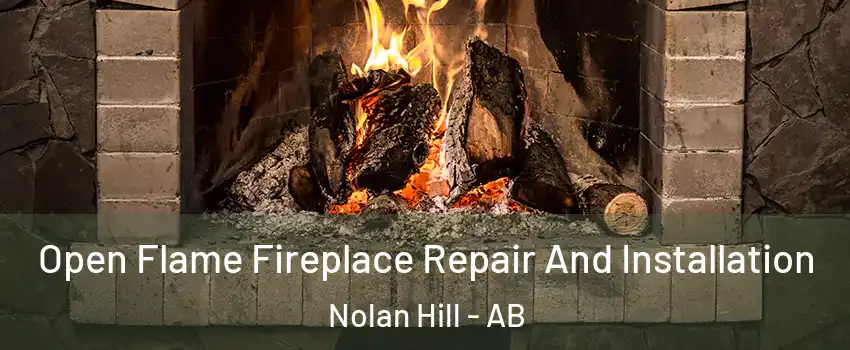  Open Flame Fireplace Repair And Installation Nolan Hill - AB