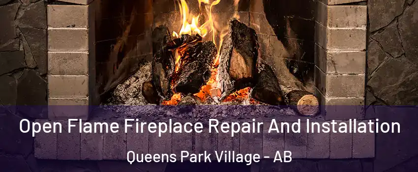  Open Flame Fireplace Repair And Installation Queens Park Village - AB