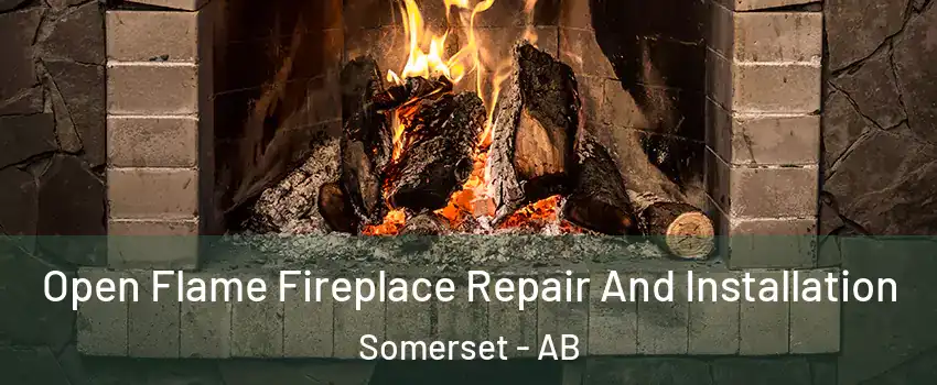  Open Flame Fireplace Repair And Installation Somerset - AB