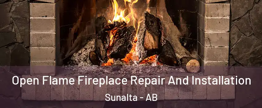  Open Flame Fireplace Repair And Installation Sunalta - AB