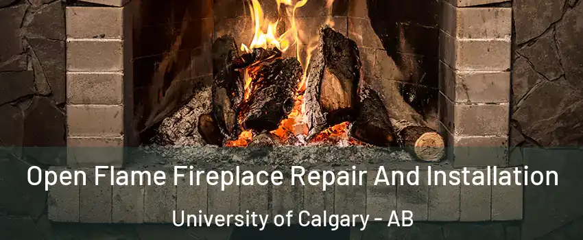  Open Flame Fireplace Repair And Installation University of Calgary - AB