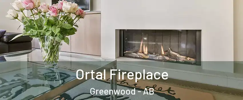  Ortal Fireplace Greenwood - AB