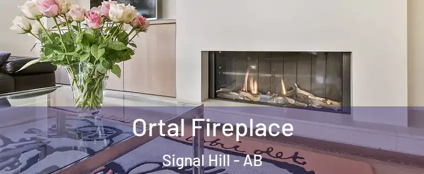 Ortal Fireplace Signal Hill - AB