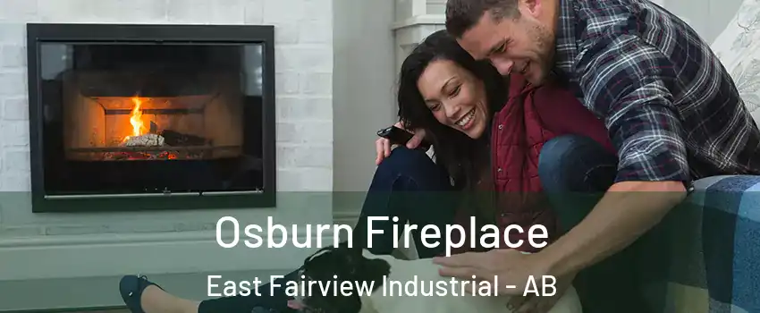  Osburn Fireplace East Fairview Industrial - AB