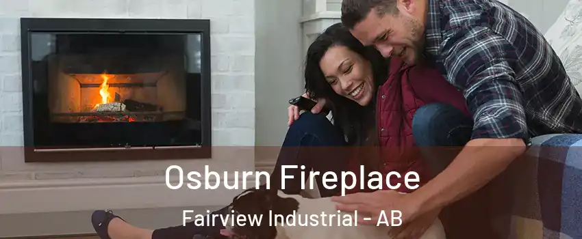  Osburn Fireplace Fairview Industrial - AB