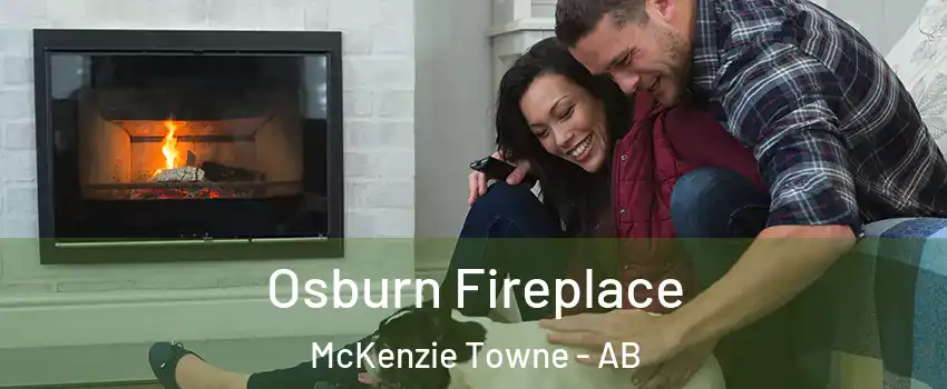  Osburn Fireplace McKenzie Towne - AB