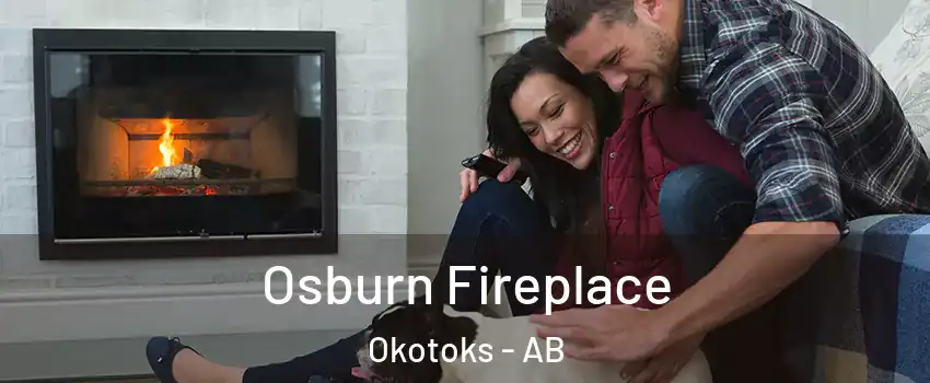  Osburn Fireplace Okotoks - AB