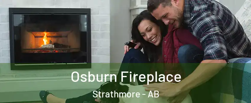  Osburn Fireplace Strathmore - AB