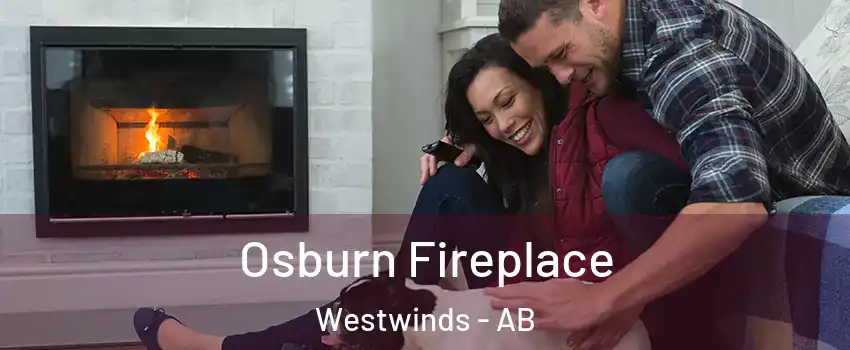 Osburn Fireplace Westwinds - AB