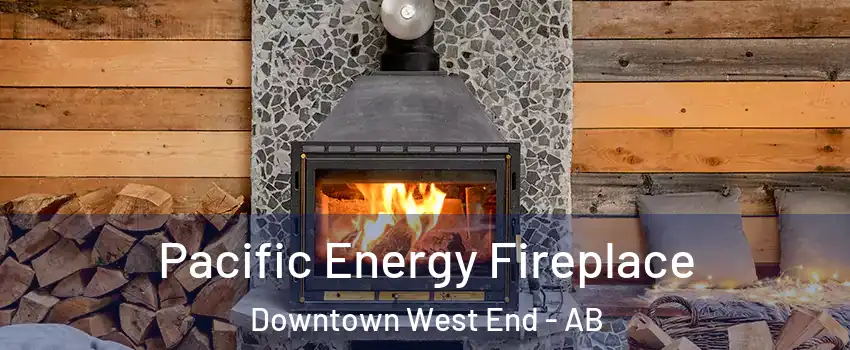  Pacific Energy Fireplace Downtown West End - AB