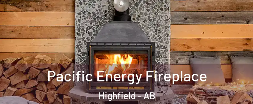  Pacific Energy Fireplace Highfield - AB