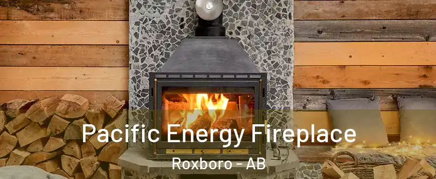  Pacific Energy Fireplace Roxboro - AB