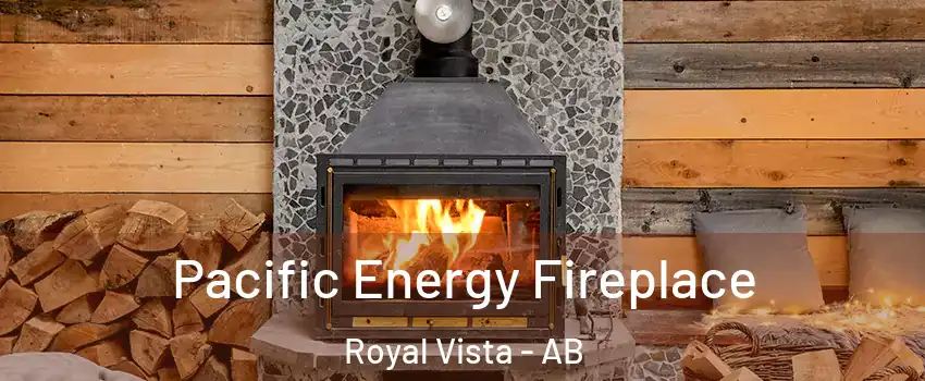  Pacific Energy Fireplace Royal Vista - AB