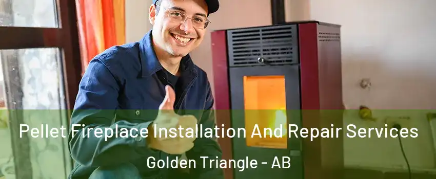  Pellet Fireplace Installation And Repair Services Golden Triangle - AB