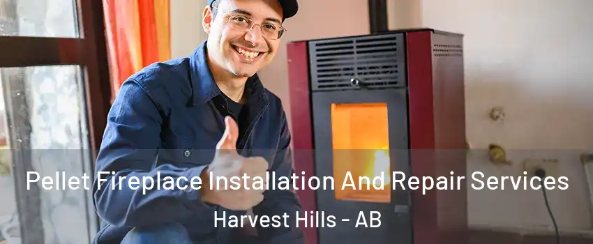  Pellet Fireplace Installation And Repair Services Harvest Hills - AB
