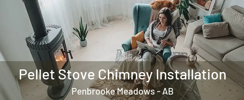  Pellet Stove Chimney Installation Penbrooke Meadows - AB