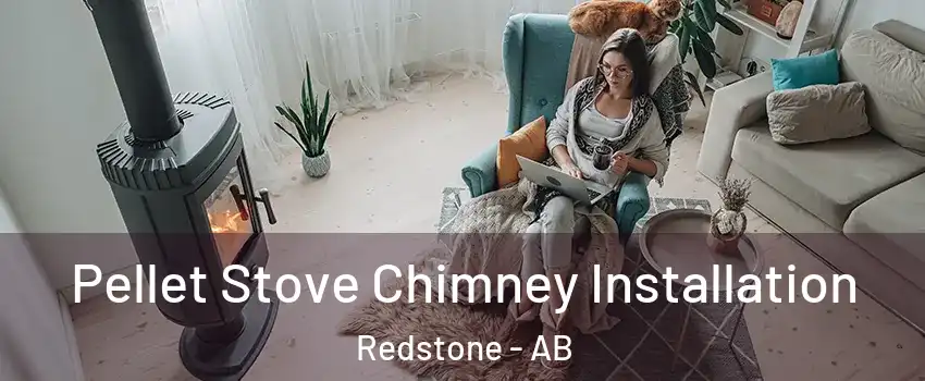 Pellet Stove Chimney Installation Redstone - AB