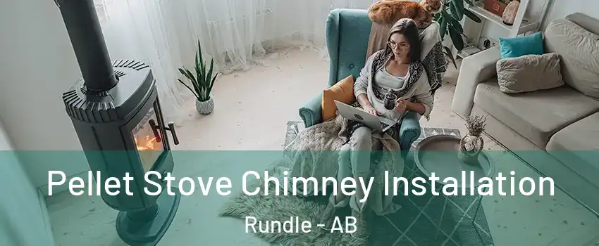  Pellet Stove Chimney Installation Rundle - AB