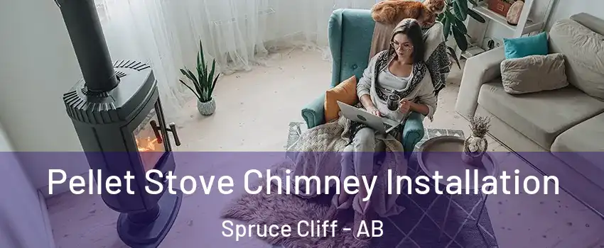  Pellet Stove Chimney Installation Spruce Cliff - AB
