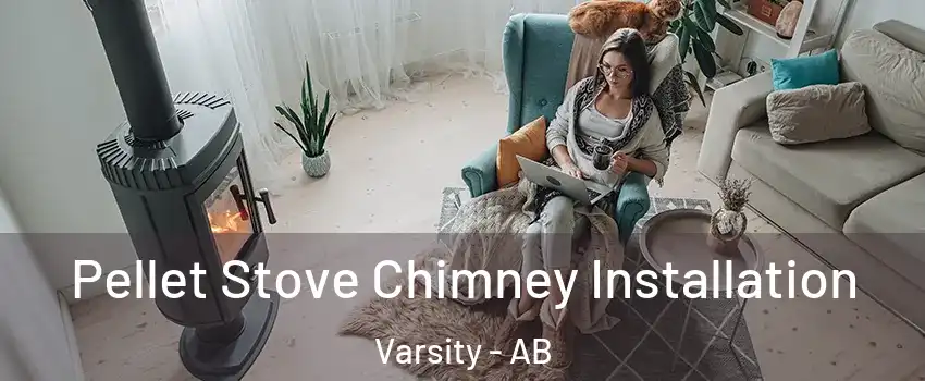  Pellet Stove Chimney Installation Varsity - AB