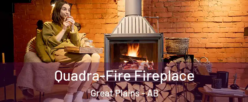  Quadra-Fire Fireplace Great Plains - AB