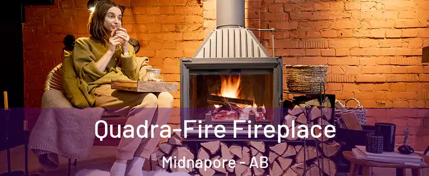  Quadra-Fire Fireplace Midnapore - AB