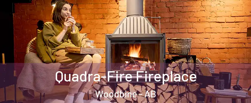  Quadra-Fire Fireplace Woodbine - AB