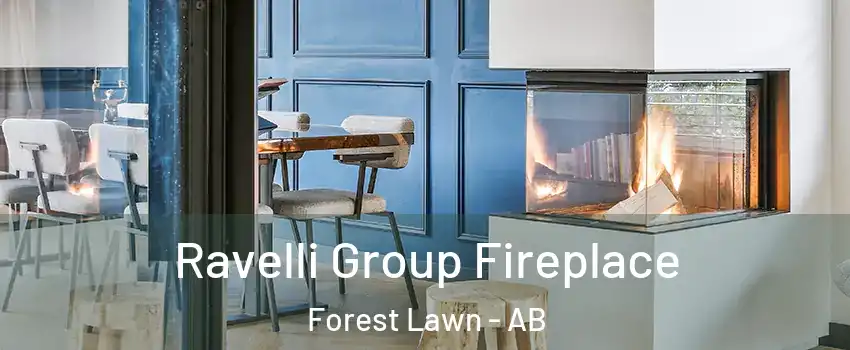  Ravelli Group Fireplace Forest Lawn - AB