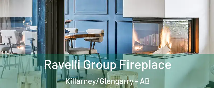  Ravelli Group Fireplace Killarney/Glengarry - AB